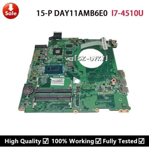 For HP Pavilion 15-P Laptop Motherboard 766472-501 766472-001 766472-601 DAY11AMB6E0 With I7-4510U Mainboard