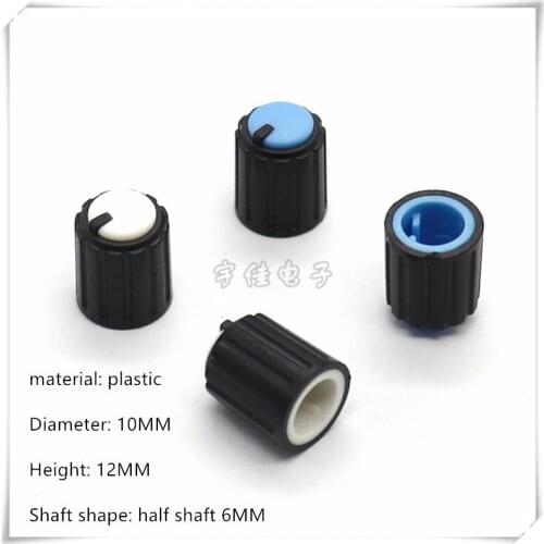 10 Piece 10×12MM half shaft plastic knob potentiometer rotary encoder volume switch knob suitable for D axis 6MM