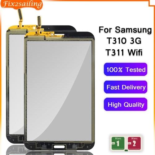 100% Tested Touch For Samsung Galaxy Tab 3 8.0 T310 T311 SM-T310 SM-T311 Touch Screen Digitizer Sensor Tablet Parts Replacement
