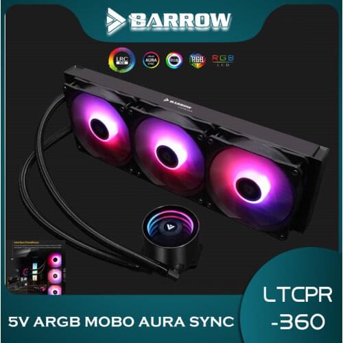 Barrow water cooler CPU integrated Radiator 360mm 5V ARGB MOBO AURA SYNC Fan Radiator Pump + CPU Block + Fan Cooling LTCPR-360