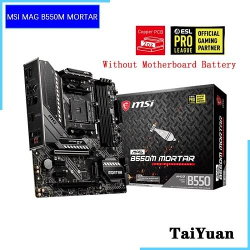 MSI MAG B550M MORTAR Micro-ATX AMD B550 B550M DDR4 4400(OC) MHz M.2 SATA3 USB3.2 , 128G best support R9 CPU Socket AM4
