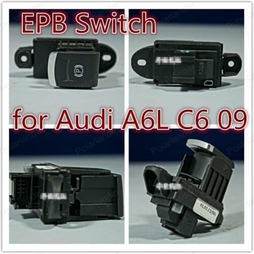 Polarlander Free Shipping Electronic Handbrake Parking Switch Brake Button for Au-di A6L C6 09 A6LC609