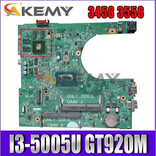 Akemy I3-5005U GT920M FOR Dell Inspiron 3458 3558 Laptop Motherboard 14216-1CN-06KTJF 6KTJF PWB:1XVKN Mainboard 100%Tested