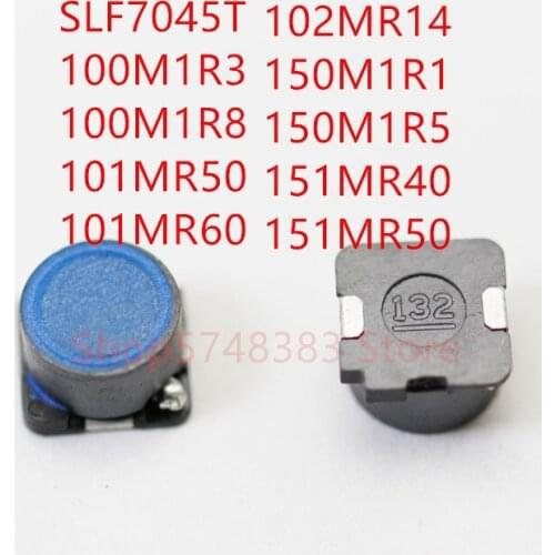 100PCS/LOT SLF7045T SLF7045 SLF7045T- 100M1R3 100M1R8 101MR50 101MR60 102MR14 150M1R1 151MR40 151MR50 inductance