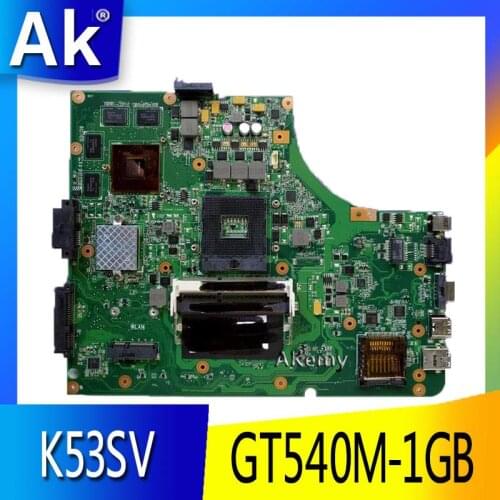 AK K53SV Laptop motherboard for ASUS K53SM K53SC K53S K53SJ P53SJ A53SJ Test original mainboard 3.0/3.1 GT540M-1GB