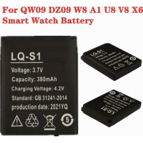 LQ-S1 3.7V 380mAh Smart Watch Battery Durable lithium Rechargeable Battery For Smartwatch QW09 DZ09 W8 A1 U8 V8 X6