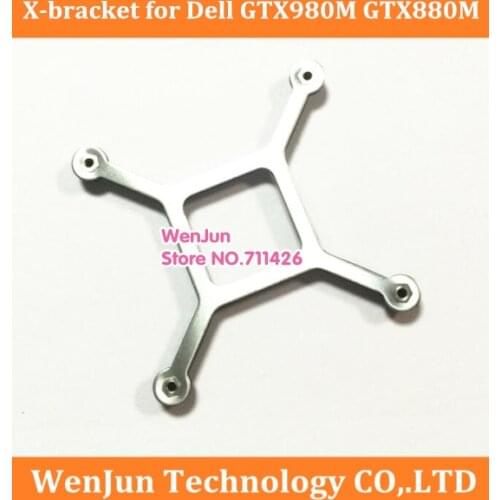 X Fixed Bracket X-bracket for Dell GTX660M GTX680M GTX770M GTX780M GTX880M GTX980M GTX765M Video Card