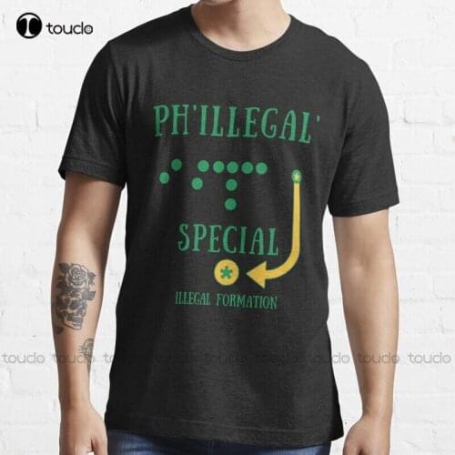 Philly Special Phillegal - Illegal Formation Funny T-Shirt Gag T-Shirt Shirts For Teens Girls S-5XL Unisex