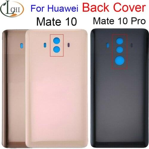 For HUAWEI Mate 10 Pro Back Battery Cover Rear Door Housing Case Glass Panel Replacement For HUAWEI Mate 10 Battery Cover