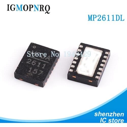 2pcs/lot MP2611DL MP2611 2611DL 2611 2A 1-Cell QFN Li-Ion Battery Switching Charger For USB and Adapter new