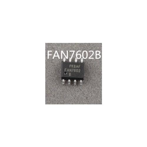 New FAN7602B FAN7602 SOP-8