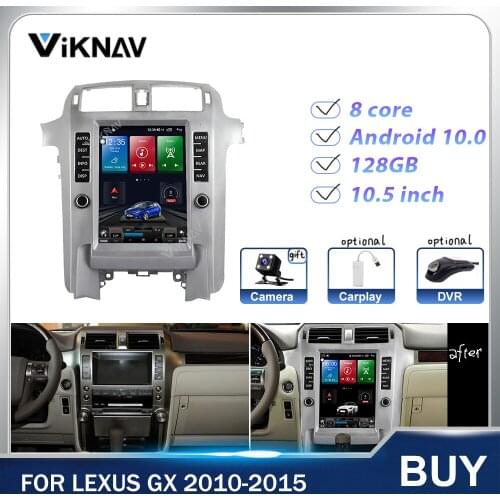 10.5 Inch Android Vertical Screen Car Radio GPS Navigation Heat Unit for Lexus GX 2010-2015 Car Multimedia Player Stereo
