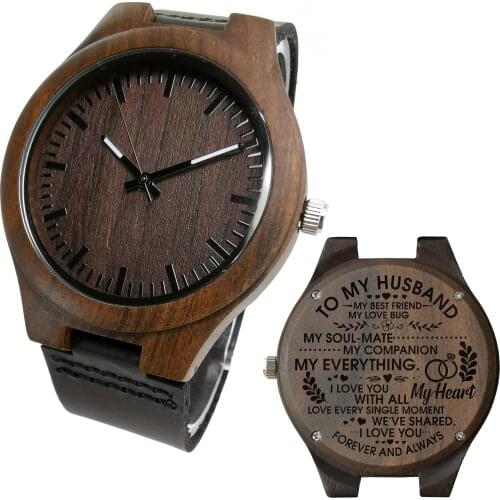 To My Husband beautiful Engraved wooden watch with a meaningful message Carving on the Watch which helps it last forever