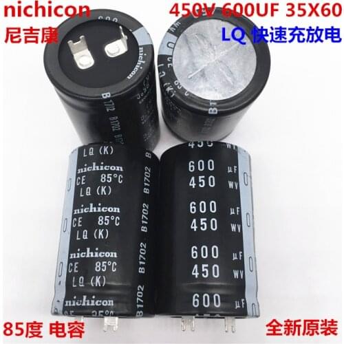 2PCS/10PCS 600uf 450v Nichicon LQ 35x60mm 450V600uF Snap-in PSU Capacitor