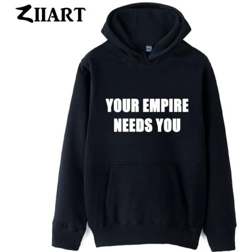 Girls Woman Hoodie Your Empire Needs You Couple Clothes Autumn Winter Fleece ZIIART