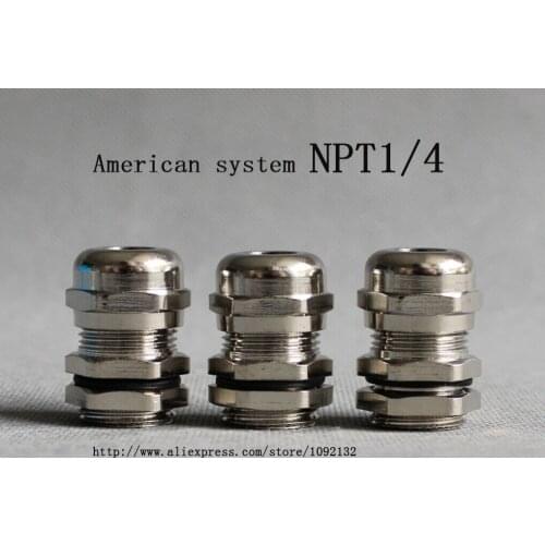 1piece American system NPT1/4 Nickel Brass Cable Glands Waterproof Connectors Apply to Cable 3-6.5mm