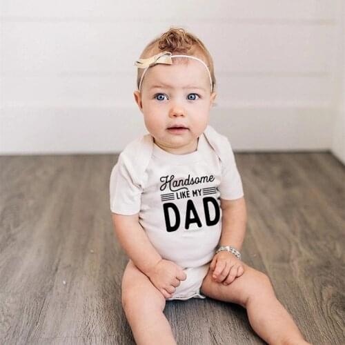 2021 Summer Fashion Short Sleeve Jumpsuits Handsome Like My Dad 100% Cotton Baby Rompers Gifts For Newborn Baby