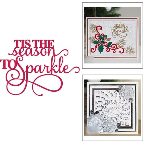 2021 New English Words Tis The Season To Sparkle Metal Cutting Dies For DIY Making Festival Greeting Card Scrapbooking No Stamps