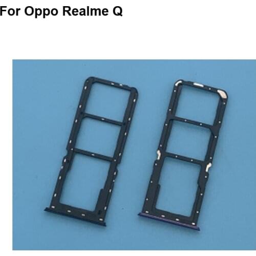 2PCS For Oppo Realme Q New Tested Good Sim Card Holder Tray Card Slot For Oppo Real me Q Sim Card Holder Replacement RealmeQ
