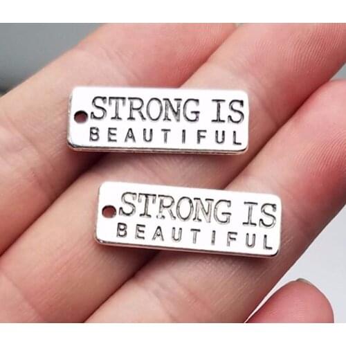 20pcs/lot--27x10mm, Antique silver plated Strong Is Beautiful Charms,DIY supplies,Jewelry accessories