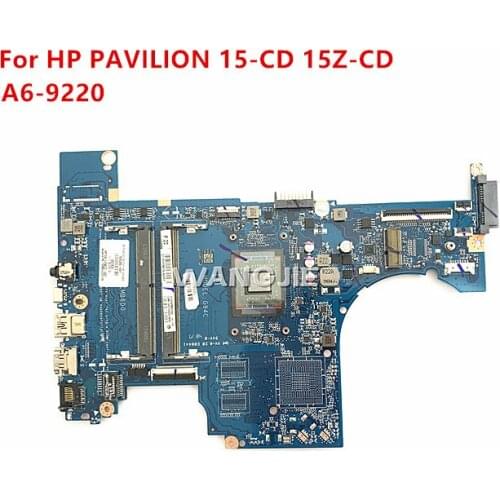 For HP PAVILION 15-CD 15Z-CD Laptop Motherboard A6-9220 926285-601 DAG94CMB6D0 mainboard 100% fully Tested