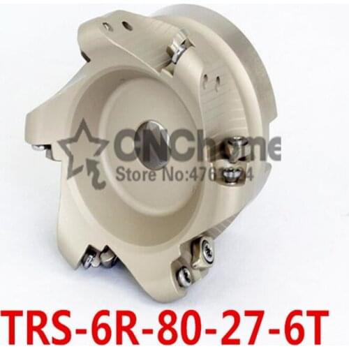 TRS 6R-80-27-6T Face End Milling Cutter Indexable Flat Roughing Cutting ,CNC Milling Cutter