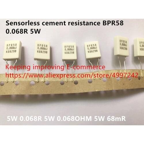 Original new 100% sensorless cement resistance BPR58 0.068R 5W0.068R 5W0.068OHM 5W68mR (Inductor)