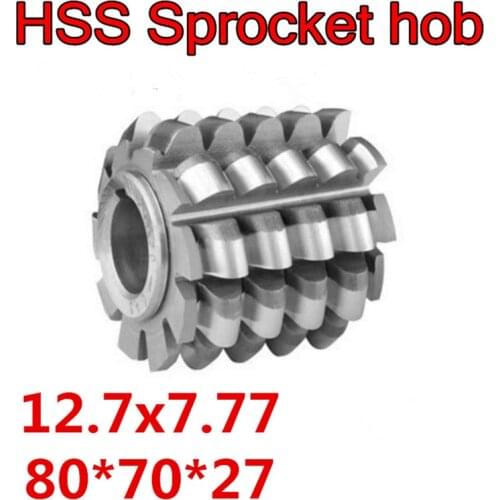 12.7x7.77 High quality HSS-M2 Sprocket hob Gear hob 80x70x27mm Inner hole 1pcs Free shipping