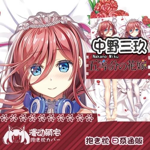Anime The Quintessential Quintuplets Nakano Miku Nino Sexy Girl Dakimakura Hugging Body Pillow Case Pillow Cover Collection Gift