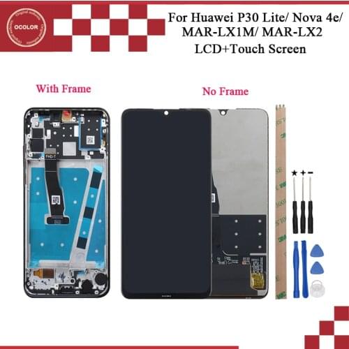 Ocolor For Huawei P30 Lite LCD Display And Touch Screen 6.15'' For Huawei Nova 4e MAR-LX1M MAR-LX2 LCD Screen 4G 6G version
