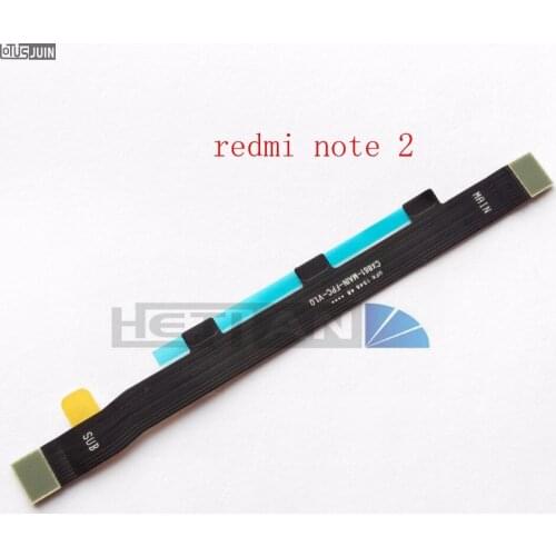 For Xiaomi Redmi Note 2 Main Board Motherboard Flex Cable Ribbon Connection Board Component Replacement Spare Parts
