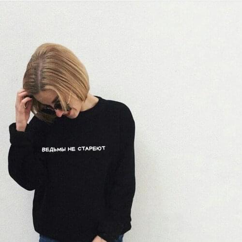Women Pullover Witches Don't Age Russian Inscription Printed Sweater Hoodies Tops Harajuku Pullover Womens Sweatshirt Casual