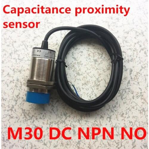 High quality M30 NPN NO proximity capacitance sensor normally Open switch DC 3 wires distance 15mm posistion sensor