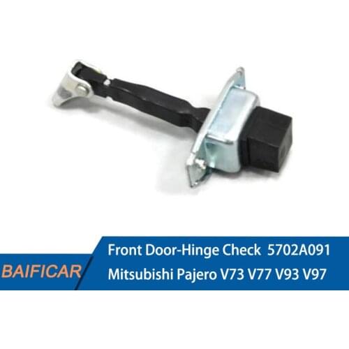 Baificar Brand New Genuine Front Door-Hinge Check 5702A091 For Mitsubishi Pajero V73 V77 V93 V97