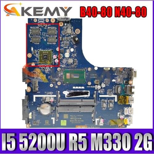 Akemy ZIWB2/ZIWB3/ZIWE1 LA-B091P For Lenovo B40-80 N40-80 Laptop Motherboard CPU I5 5200U R5 M330 2G DDR3 100% Test Work