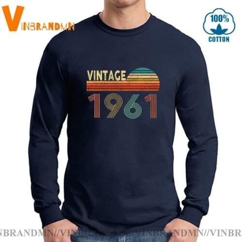 Perfect Gift mens Long Sleeves Tees In the '60 s Birthday T-Shirt Vintage 1961 Limited Edition For Men Women tee shirt
