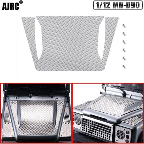AJRC 1/12 MN-D90 Defender modified parts car Metal skid plate, hood stainless steel decorative sheet Toy car parts