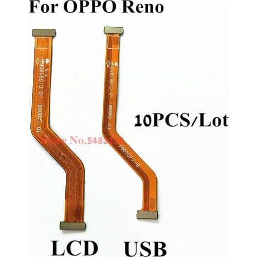 10Pcs Original For OPPO Reno Reno1 USB/LCD Motherboard Connector mainboard Data transfer Ribbon Flex cable Replacement Parts