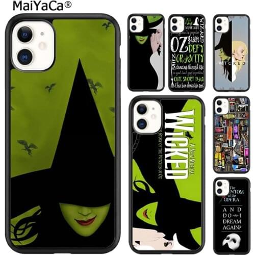 MaiYaCa Wicked Musical Broadway Drama Phone Case For iPhone SE 6s 7 8 plus X XR XS 11 12 pro max Samsung Galaxy S8 S9 S10 shell