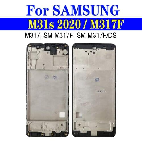 M31s Middle Frame For Samsung Galaxy M31s M317 Phone Frame SM-M317F SM-M317F/DS Replacement Housing Front Cover