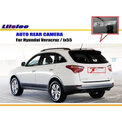 Rear View Reverse Camera For Hyundai Veracruz ix55 2007~2012 2013 2014 2015 AUTO Accessories Back Up Parking Camera For IX55