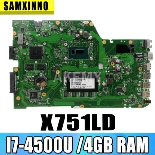 X751LD For ASUS X751LN X751LJ K751L X751LD Laptop motherboard I7-4500U CPU 4GB RAM with GT820M graphic card Mainboard test good