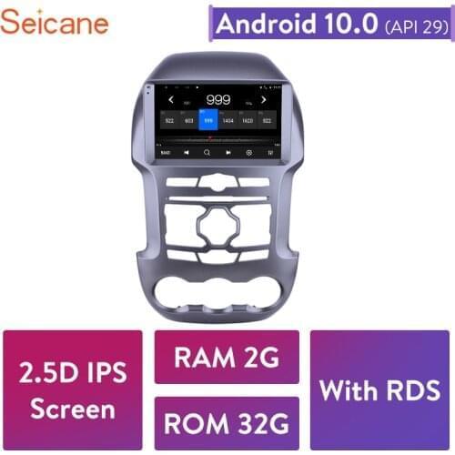 Seicane Android 9.0 RAM 2GB ROM 32GB 2.5D IPS Car GPS Radio Stereo Unit Player for 2011 2012 2013 2014 2015 2016 Ford Ranger