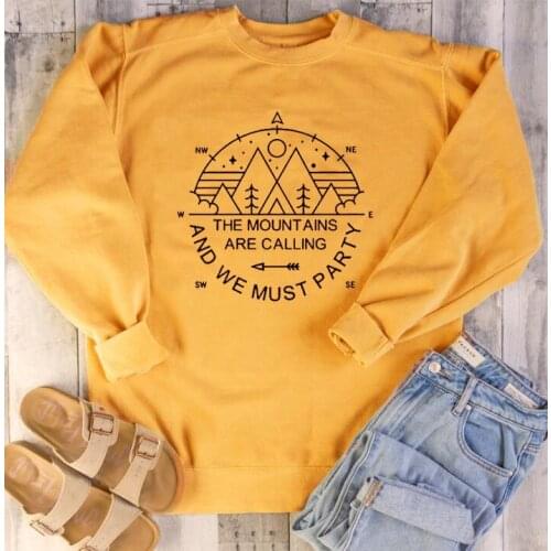 The Mountains Are Calling and We Must Party Pullover Sweatshirt Women Hoodies Crewneck Long Sleeve Camping Shirt Fashion Jumpers