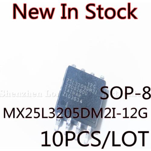 10PCS/LOT 25L3205DM2I-12G 25L3205 MX25L3205 SOP-8 FLASH memory