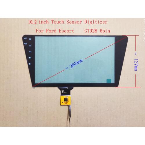 10.2 Inch Capacitive Touch Screen Digitizer Sensor For Ford escort 127mm Hight Width Diagonal 265mm 6pin GT928