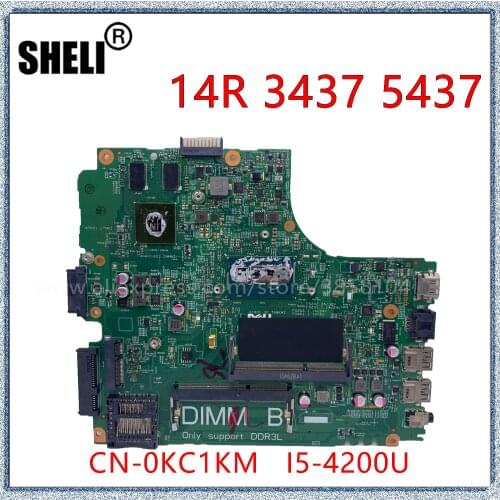 SHELI For DELL Inspiron 14R 3437 5437 Laptop Motherboard With I5-4200U CPU N14M-GE-S-A2 CN-0KC1KM KC1KM 12314-1