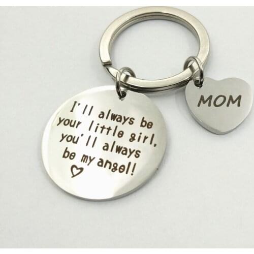 Sell Well I'll always be your little girl Lettering Exquisite Key Chain Jewelry Inspirational Stainless Steel Key Chain Jewelry