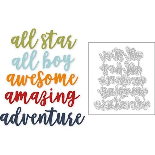 2020 Hot New Word All Stas Boy Awesome Amazing Adventure Metal Cutting Dies Foil and Scrapbooking For Card Making Cut no stamps