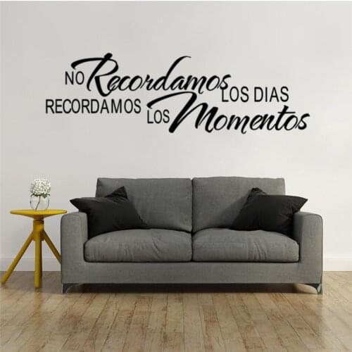 No Recordamos Los Dias Recordamos Spanish Quotes Los Momentos Wall Stickers Art Vinyl Wall Decals Home Decor AY1983